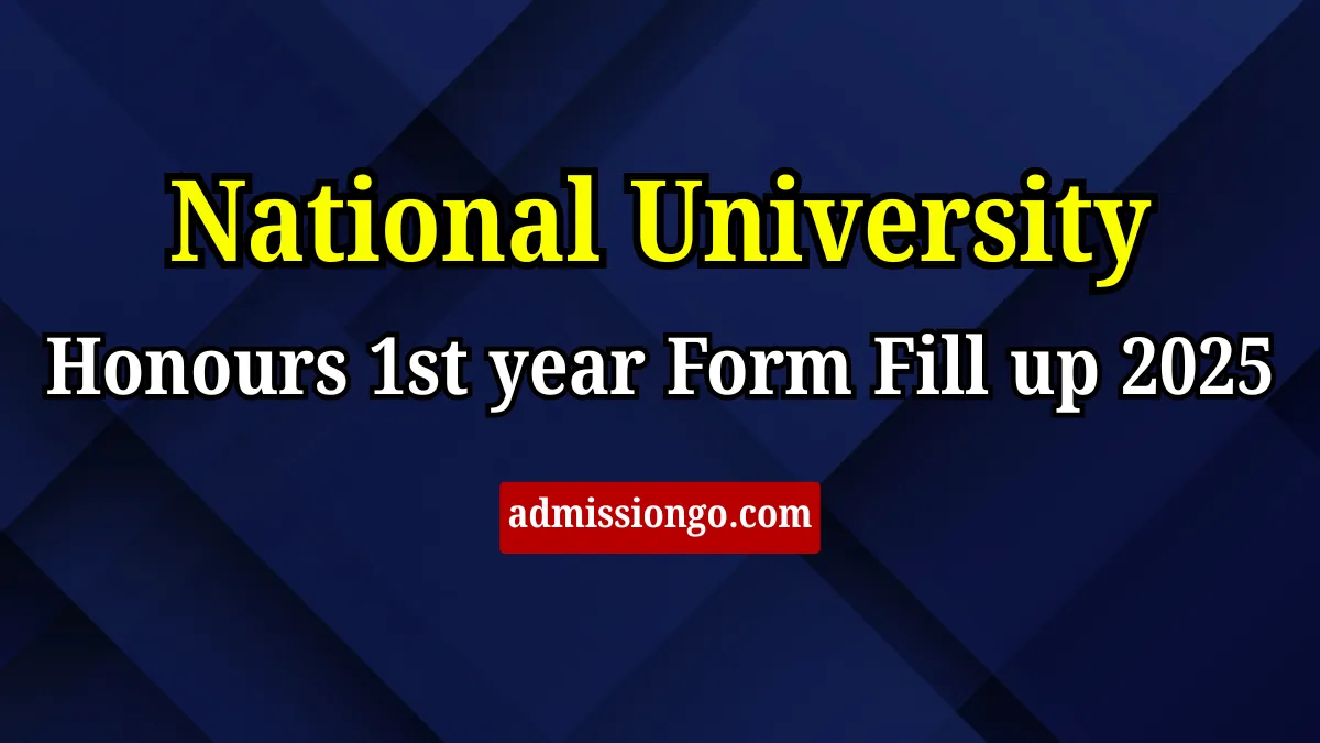 National University Honours 1st year Form Fill up 2025